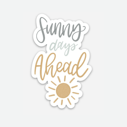 Sunny Days Ahead Sticker - Good Apparel