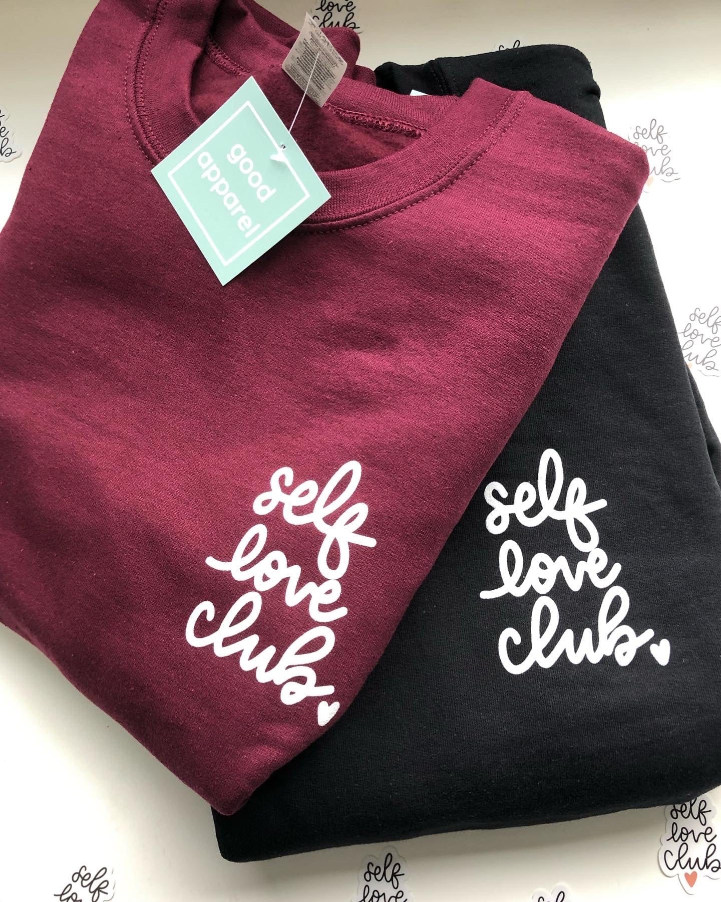 Self Love Club Crewneck Sweater