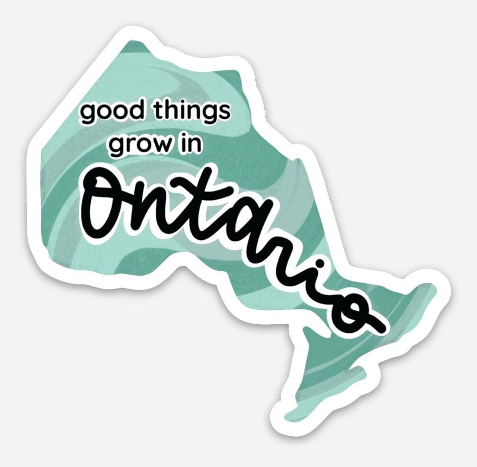 Good Things Grow in Ontario Sticker - [Good Apparel]